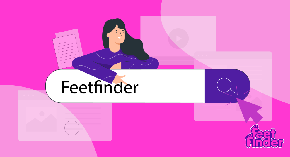 All You Need to Know About Feet Finder FeetFinder